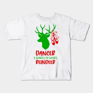 Dancer My Favorite Reindeer Kids T-Shirt